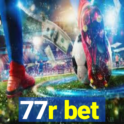 77r bet